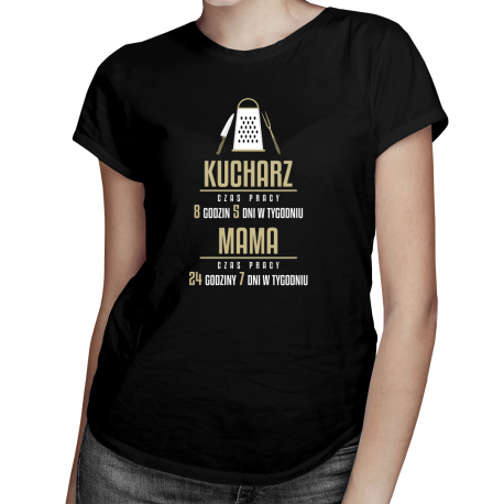 Mama Kucharz - godziny pracy - damska koszulka z nadrukiem