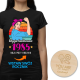 Edycja limitowana - najlepszy rocznik - damska koszulka PL001715TDB - produkt personalizowany + magnes "You are so sweet"