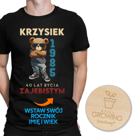 Imię + rocznik - X-lat bycia zajebistym - męska koszulka 18365 - produkt personalizowany + torba 18364