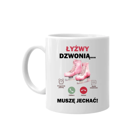 Łyżwy dzwonią - muszę jechać! - kubek na prezent