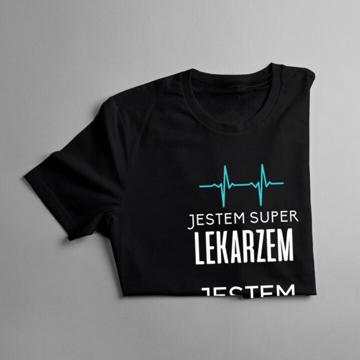Jestem super lekarzem, jestem też super tatą i mężem - męska koszulka z nadrukiem