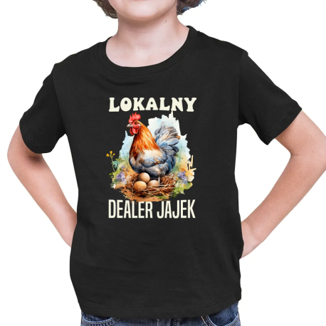 Lokalny dealer jajek - dziecięca koszulka na prezent