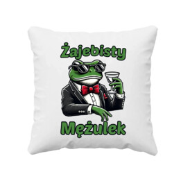 Żajebisty Mężulek - poduszka na prezent