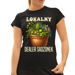 Lokalny dealer sadzonek - damska koszulka na prezent