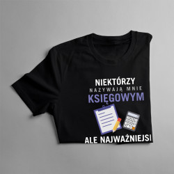 Niektórzy nazywają mnie księgowym - męska koszulka z nadrukiem