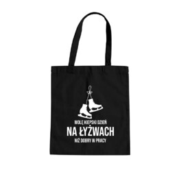 Wolę kiepski dzień na łyżwach niż dobry dzień w pracy - torba na prezent