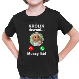 Królik dzwoni, muszę iść - dziecięca koszulka na prezent