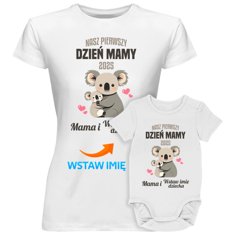 Komplet dla mamy i dziecka - Nasz pierwszy dzień mamy v2 - koszulka i body z nadrukiem - produkt personalizowany