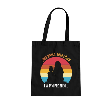 Jaka matka, taka córka - i w tym problem - torba na prezent