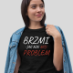 Brzmi jak nie mój problem - damska koszulka na prezent