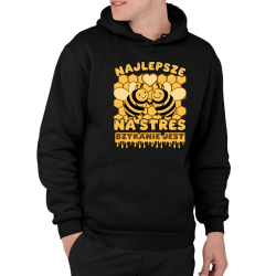 Najlepsze na stres bzykanie jest - męska bluza na prezent