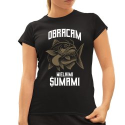 Obracam Wielkimi Sumami - damska koszulka na prezent