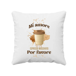 Mi amore espresso macchiato por favore - poduszka na prezent