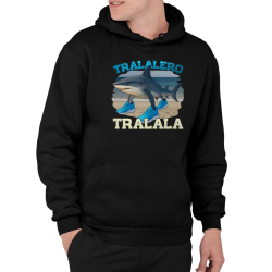 Tralalero Tralala - męska bluza na prezent