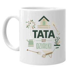 Tata Szef Działki - kubek na prezent