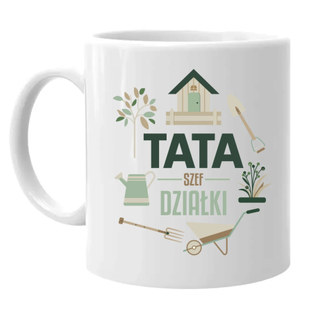 Tata Szef Działki - kubek na prezent