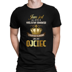 Jam Jest Władca Królestwa Domowego - Ojciec - męska koszulka na prezent