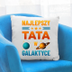 Najlepszy tata w galaktyce - poduszka na prezent