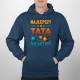 Najlepszy tata w galaktyce - męska bluza na prezent