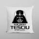 The best teściu in the galaxy - poduszka na prezent