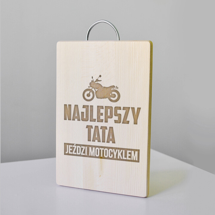 Najlepszy tata jeździ motocyklem - drewniana deska z grawerem