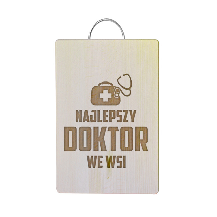 Najlepszy doktor we wsi - drewniana deska z grawerem