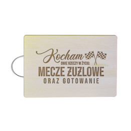 Kocham dwie rzeczy w życiu: mecze żużlowe i gotowanie - drewniana deska z grawerem