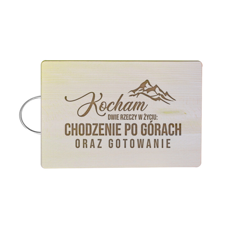 Kocham dwie rzeczy w życiu: chodzenie po górach i gotowanie - drewniana deska z grawerem