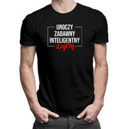 Uroczy, zabawny, inteligentny, zajęty - męska koszulka z nadrukiem