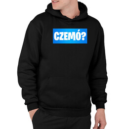 Czemó? - męska bluza na prezent dla fanów gry Fortnite