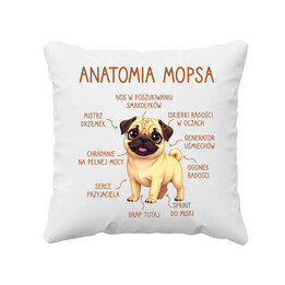 Anatomia mopsa - poduszka na prezent