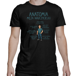 Anatomia męża nauczycielki  - męska koszulka na prezent