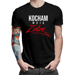 Kocham moją zołzę - męska koszulka z nadrukiem