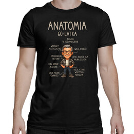 Anatomia 60 - latka - męska koszulka na prezent