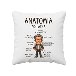 Anatomia 60 - latka - poduszka na prezent