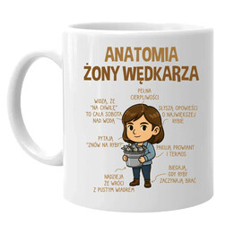 Anatomia żony wędkarza - kubek na prezent