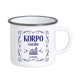 Korpo ciacho - kubek emaliowany na prezent