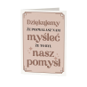 Dziękujemy, że pozwalasz nam myśleć, że to był nasz pomysł - kartka okolicznościowa na prezent