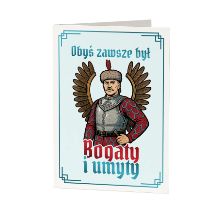 Obyś zawsze był bogaty i umyty - kartka okolicznościowa na prezent dla fanów serialu 1670