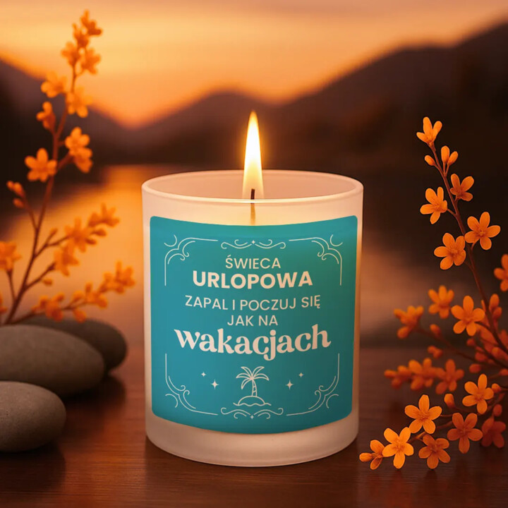 Świeca urlopowa - zapal i poczuj się jak na wakacjach - świeczka zapachowa na prezent