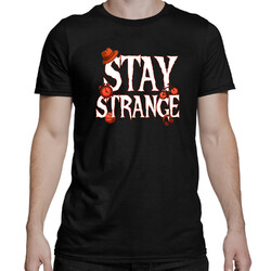 Stay strange - dla fanów serialu Stranger Things - męska koszulka na prezent