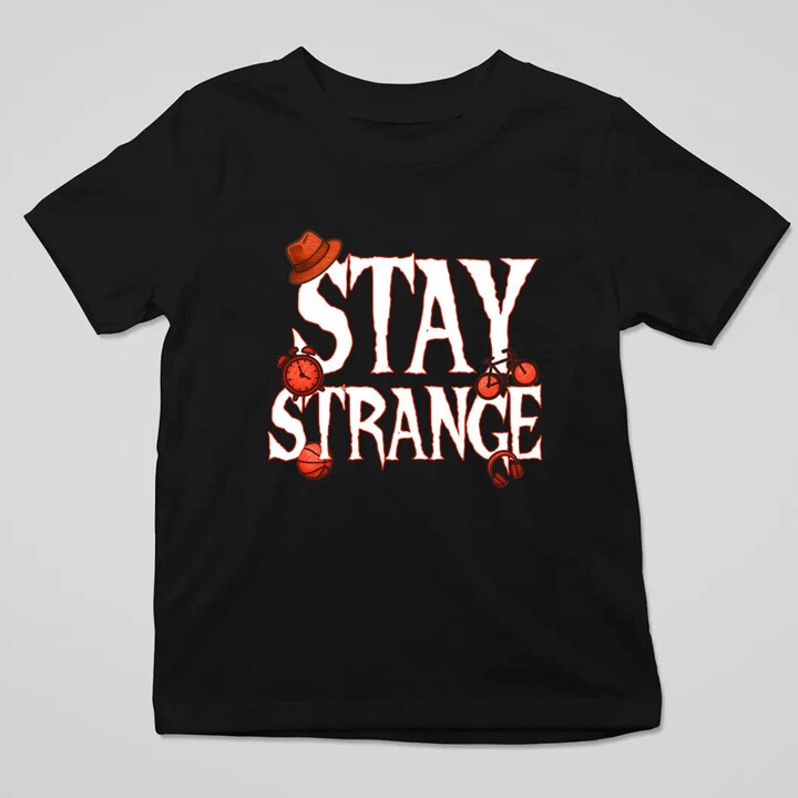 Stay strange - dla fanów serialu Stranger Things - dziecięca koszulka na prezent