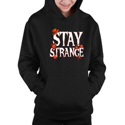 Stay strange - dla fanów serialu Stranger Things - dziecięca bluza na prezent