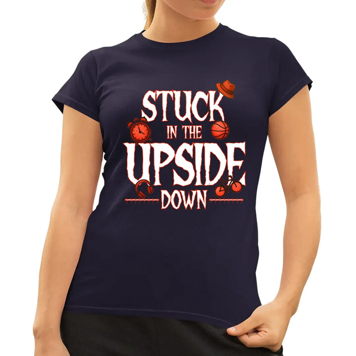 Stuck in the upside down - dla fanów serialu Stranger Things - damska koszulka na prezent