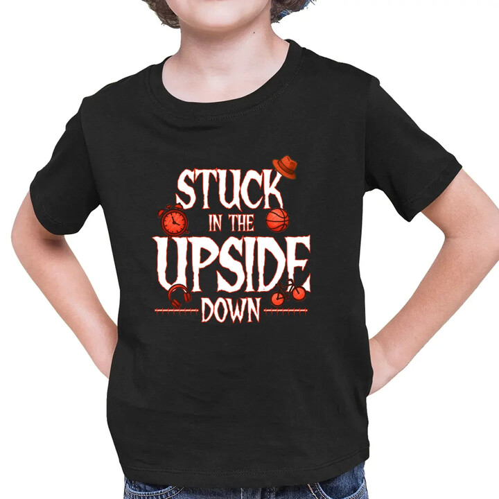 Stuck in the upside down - dla fanów serialu Stranger Things - dziecięca koszulka na prezent