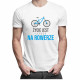 Życie jest lepsze na rowerze - damska lub męska koszulka z nadrukiem