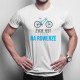 Życie jest lepsze na rowerze - damska lub męska koszulka z nadrukiem