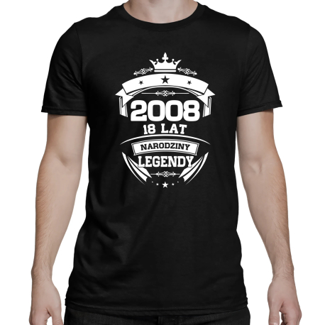 2008 Narodziny legendy 18 lat - męska koszulka na prezent