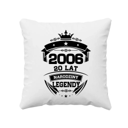 2006 Narodziny legendy 20 lat - poduszka na prezent