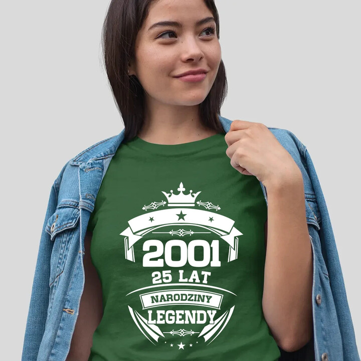 2001 Narodziny legendy 25 lat - damska koszulka na prezent